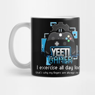 Yeet Gamer - Video Games Trendy Graphic Saying - Funny Workout Mug
